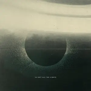 36 - Exit All the Lights (2024) [Official Digital Download]