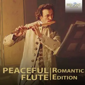 Johannes Walter, Ginevra Petrucci, Claudio Ortensi, Daniele Ruggieri - Peaceful Flute: The Romantic Collection (2024)