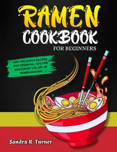 Ramen Cookbook for Beginners