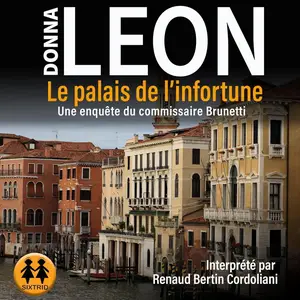 Donna Leon, "Le palais de l'infortune"