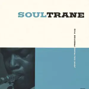 John Coltrane - Soultrane (1958) [Analogue Productions 2014] SACD ISO + DSD64 + Hi-Res FLAC