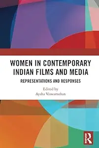 Women in Contemporary Indian Films and Media