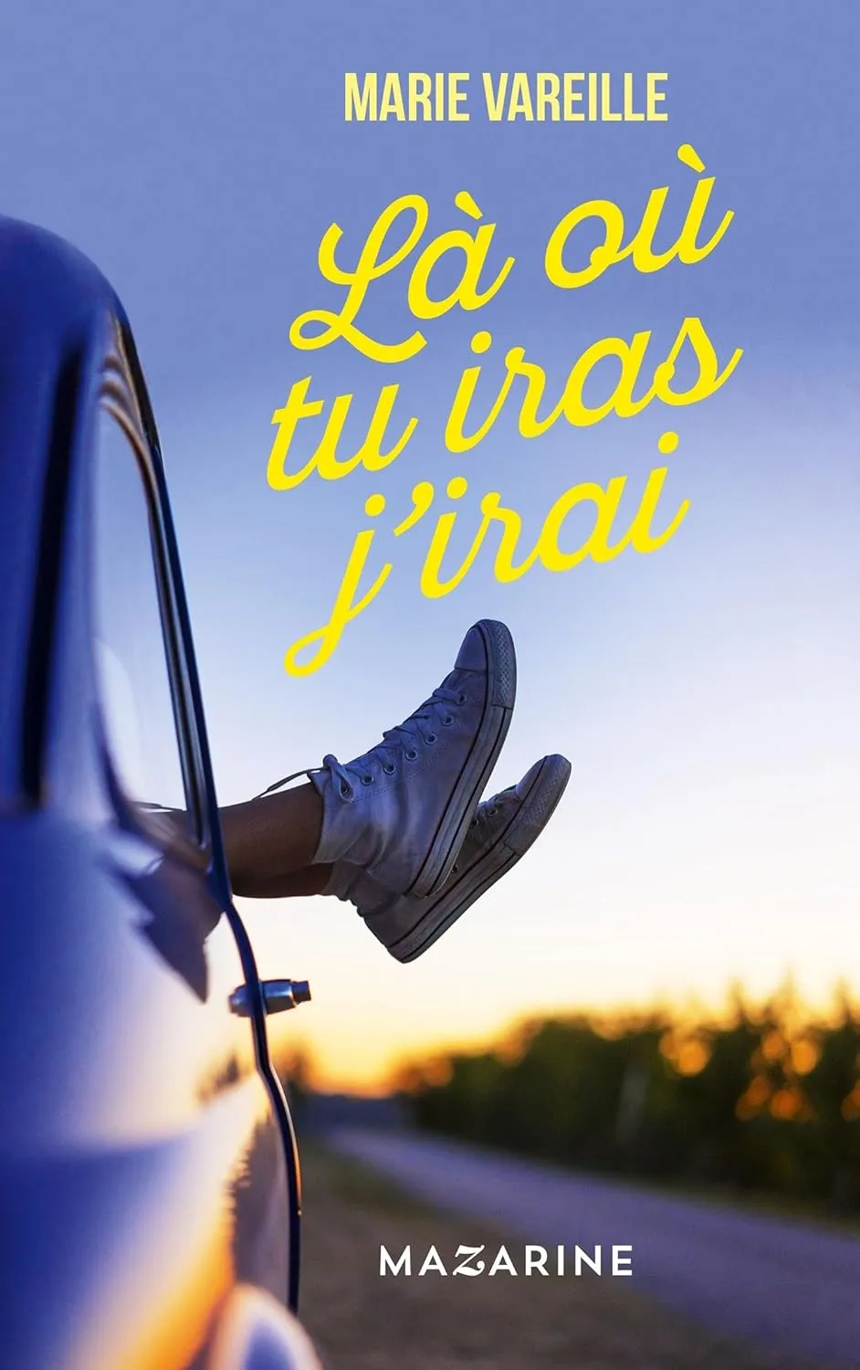 Marie Vareille, "Là où tu iras j'irai"