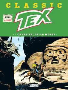 Tex Classic - Volume 189 - I Cavalieri Della Morte