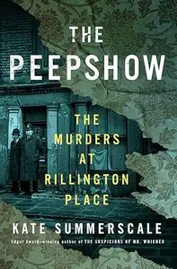 The Peepshow: The Murders at Rillington Place