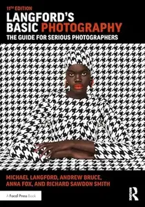 Langford's Basic Photography, 11th Edition
