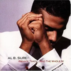 Al B. Sure! - Private Times...And The Whole 9 (1990)