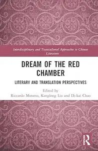 Dream of the Red Chamber: Literary and Translation Perspectives