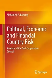 Political, Economic and Financial Country Risk: Analysis of the Gulf Cooperation Council