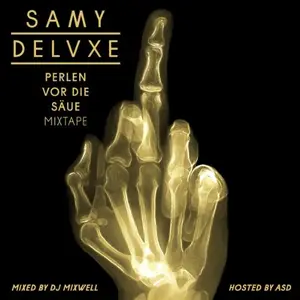Samy Deluxe - Perlen Vor die Säue (2013)