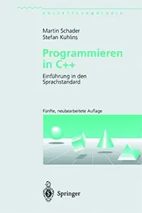 Programmieren in C++: Einführung in den Sprachstandard