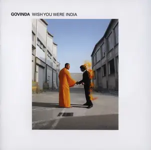 Govinda - Wish You Were India (2002)
