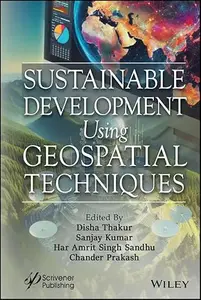 Sustainable Development Using Geospatial Techniques