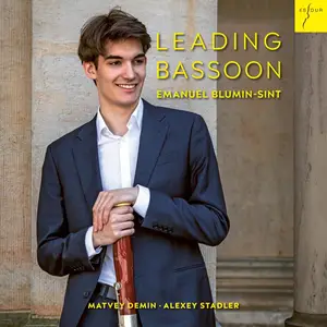 Emanuel Blumin-Sint, Matvey Demin & Alexey Stadler - Leading Bassoon (2024) [Official Digital Download 24/48]