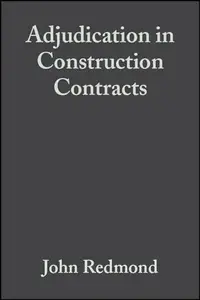 Adjudication in Construction Contracts