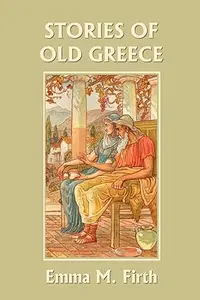 Stories of Old Greece