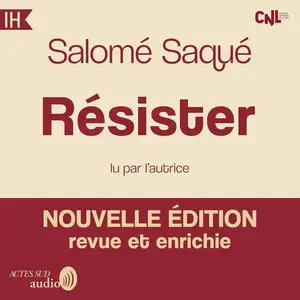 Salomé Saqué, "Résister"