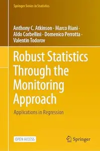Robust Statistics Through the Monitoring Approach