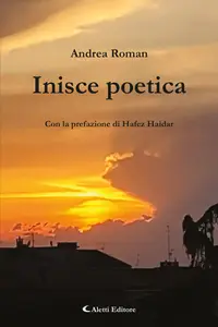 Inisce poetica - Andrea Roman