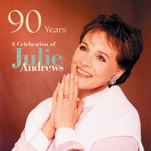 Julie Andrews - 90 Years: A Celebration of Julie Andrews (2025)