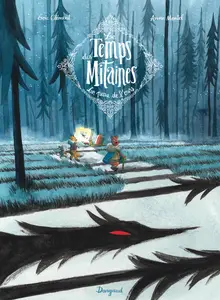 Le Temps Des Mitaines - Tome 1 - La Peau De L'ours