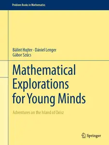 Mathematical Explorations for Young Minds