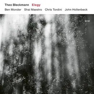 Theo Bleckmann - Elegy (2017) [Official Digital Download 24bit/96kHz]