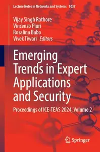 Emerging Trends in Expert Applications and Security: Proceedings of ICE-TEAS 2024, Volume 2