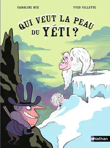 Qui Veut La Peau Du Yéti