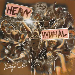 Vintage Trouble - Heavy Hymnal (2023)