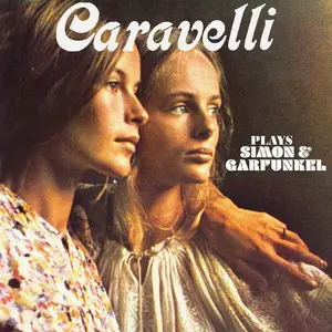 Caravelli - Plays Simon & Garfunkel (2025)