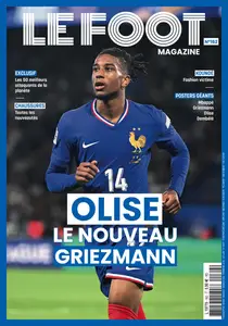 Le Foot Magazine N.162 - Octobre-Novembre-Décembre 2024