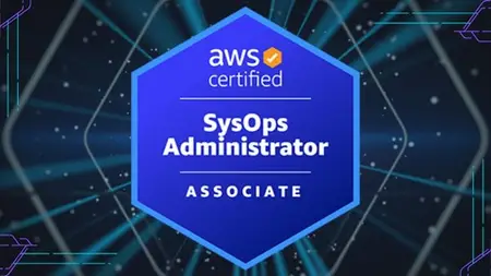 Aws Certified Sysops Administrator Associate Complete Guide