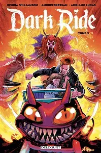 Dark Ride - Tome 3