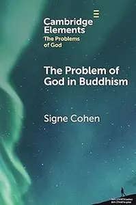 The Problem of God in Buddhism