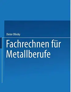 Fachrechnen für Metallberufe