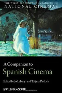 A Companion to Spanish Cinema