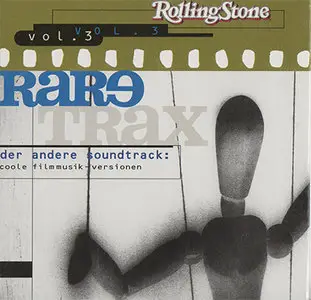 VA - Rolling Stone Rare Trax Vol. 03 - Der Andere Soundtrack: Coole Filmmusik-Versionen (1997)