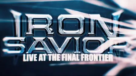 Iron Savior - Live At The Final Frontier (2015) [DVD/2CD Digipak]