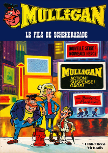 Mulligan - Tome 2 - Le Fils de Schéhérazade