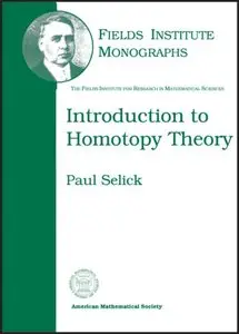 Introduction to Homotopy Theory