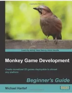 Monkey Game Development Beginners Guide [Repost]
