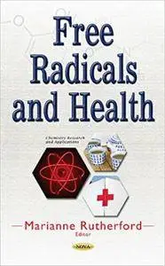 Free Radicals and Health