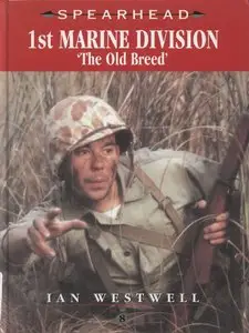 1st Marine Division: "The Old Breed" (repost)