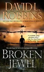 «Broken Jewel» by David L. Robbins