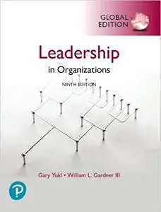 Leadership In Organizations, Global Edition, 9th Edition