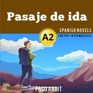 «Pasaje de ida» by Paco Ardit