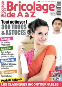 Bricolage de A à Z N°4 - Janvier 2013