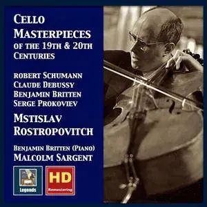 Mstislav Rostropovich - Cello Masterpieces of the 19th & 20th Centuries (Remastered) (2017) [Official Digital Download]
