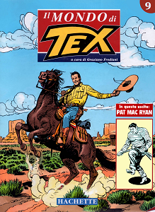 Il Mondo Di Tex - Volume 9 - Pat Mac Ryan